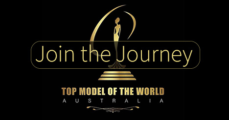 Join the Journey - Top Model of the World Australia
